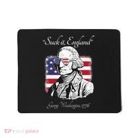 Suck It England Funny George Washington USA Flag 4th of July Mousepad thumb 0