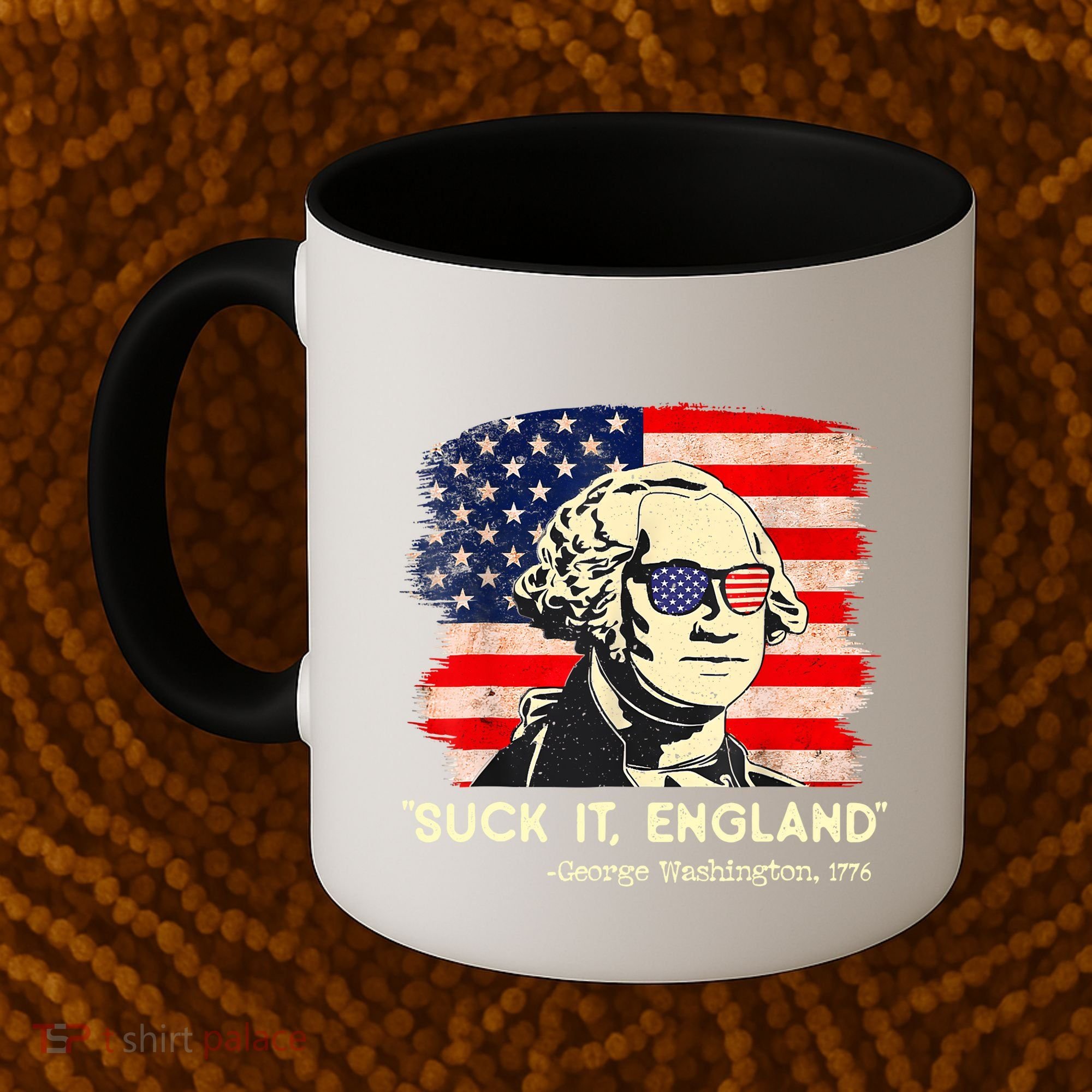 Suck It England Funny 4th Of July George Washington 1776 Coffee Mug