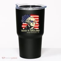 Suck It England Funny 4th Of July George Washington 1776 Tumbler thumb 0