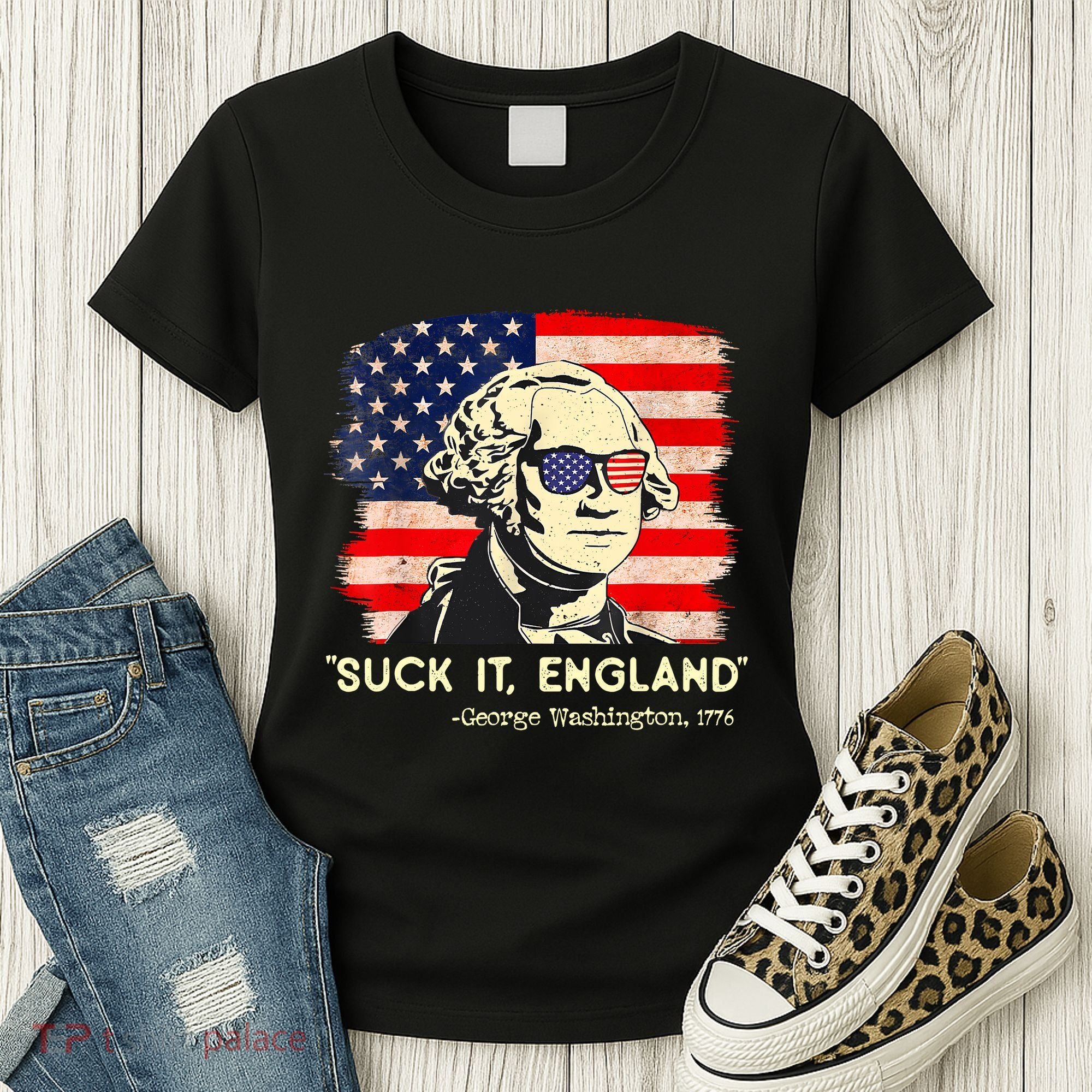 Suck It England Funny 4th Of July George Washington 1776 Women's T-Shirt