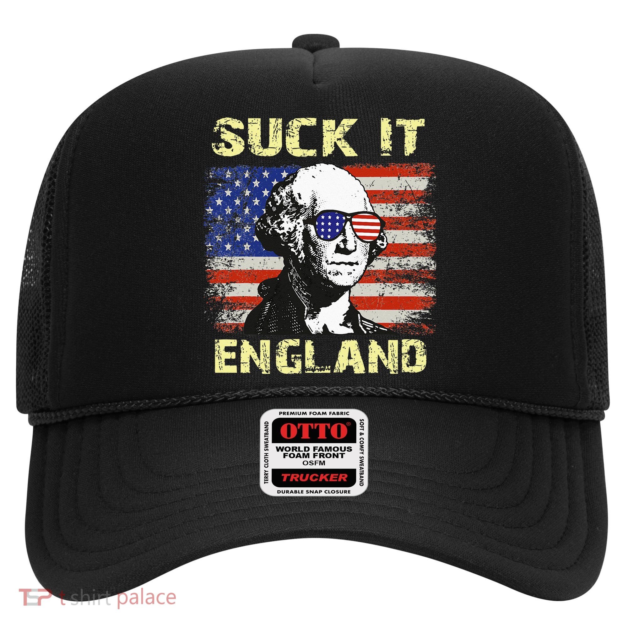 Suck It England Funny George Washington Hat