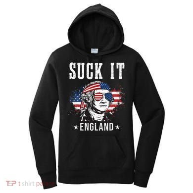Suck It England Funny George Washington Funny Women's Hoodie