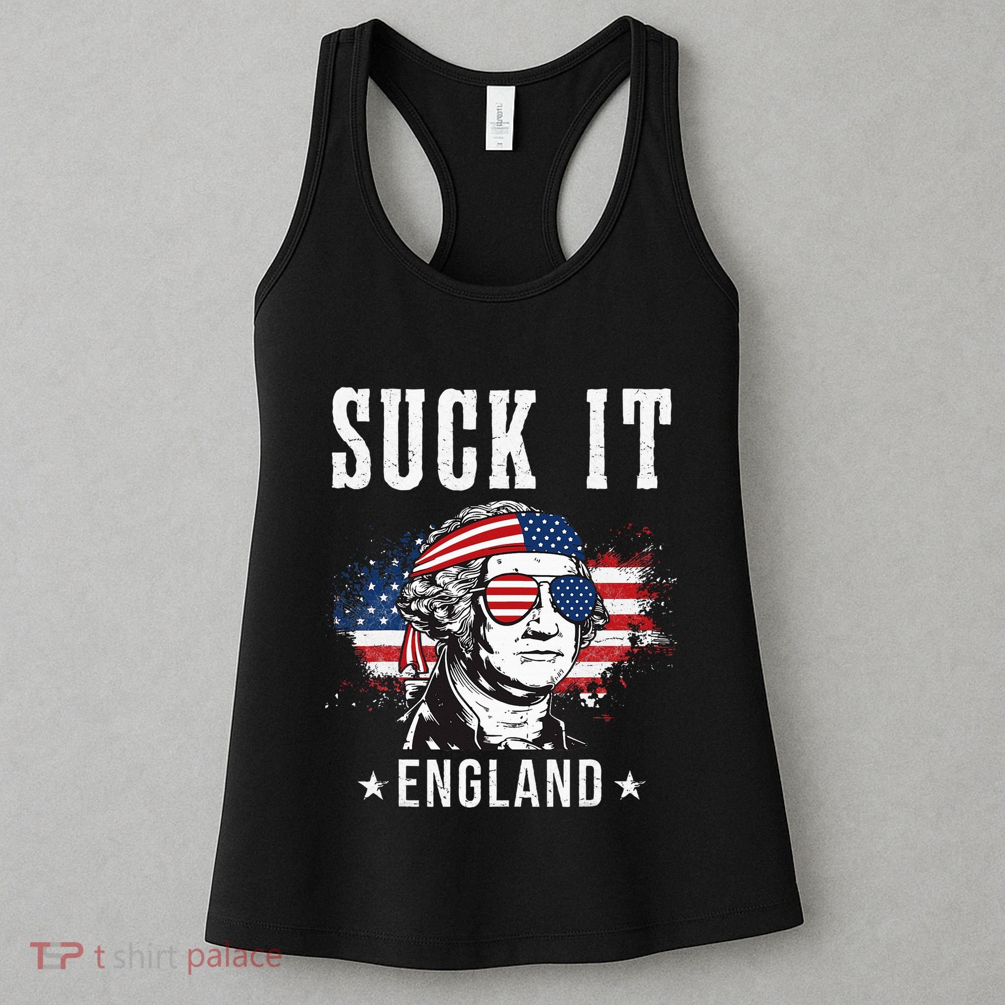 Suck It England Funny George Washington Funny Women's Tank Top