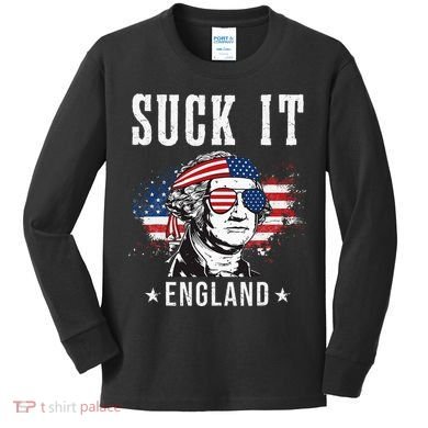 Suck It England Funny George Washington Funny Kids Long Sleeve Shirt