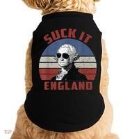 Suck It England Funny 4th of July Doggie Tank thumb 0