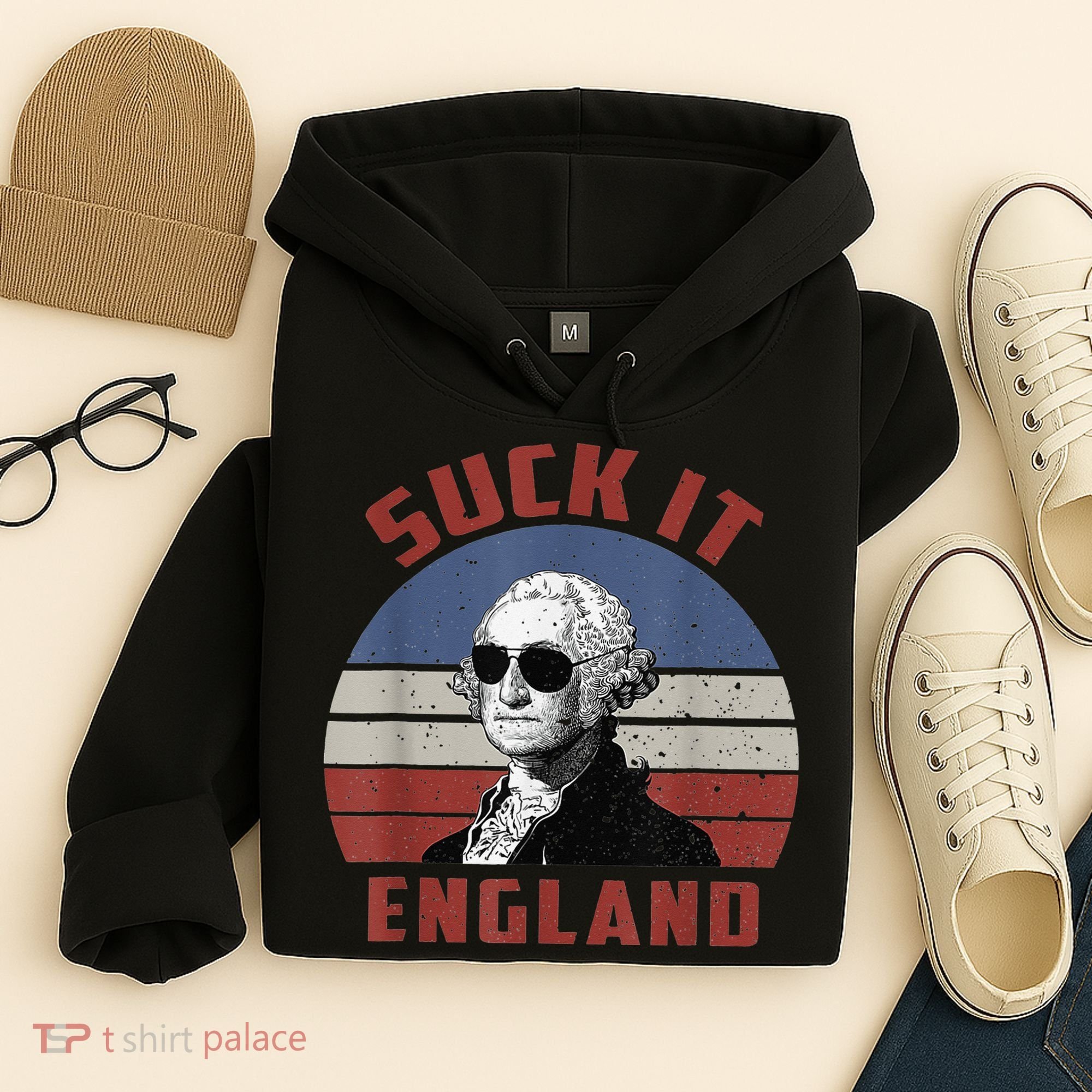 Suck It England Funny 4th of July Hoodie