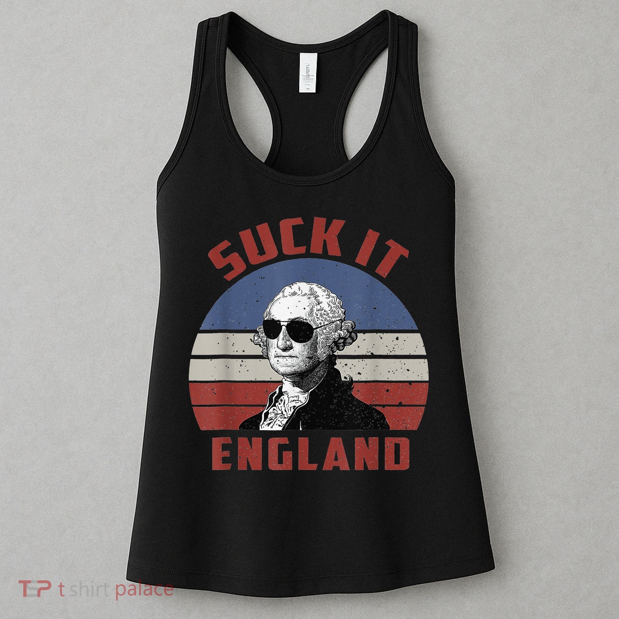 Suck It England Funny 4th of July Women's Tank Top