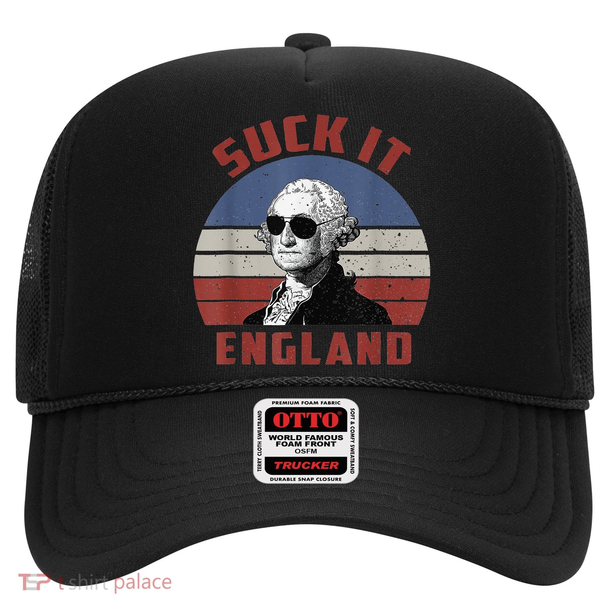 Suck It England Funny 4th of July Hat