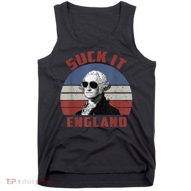 Suck It England Funny 4th of July Tank Top