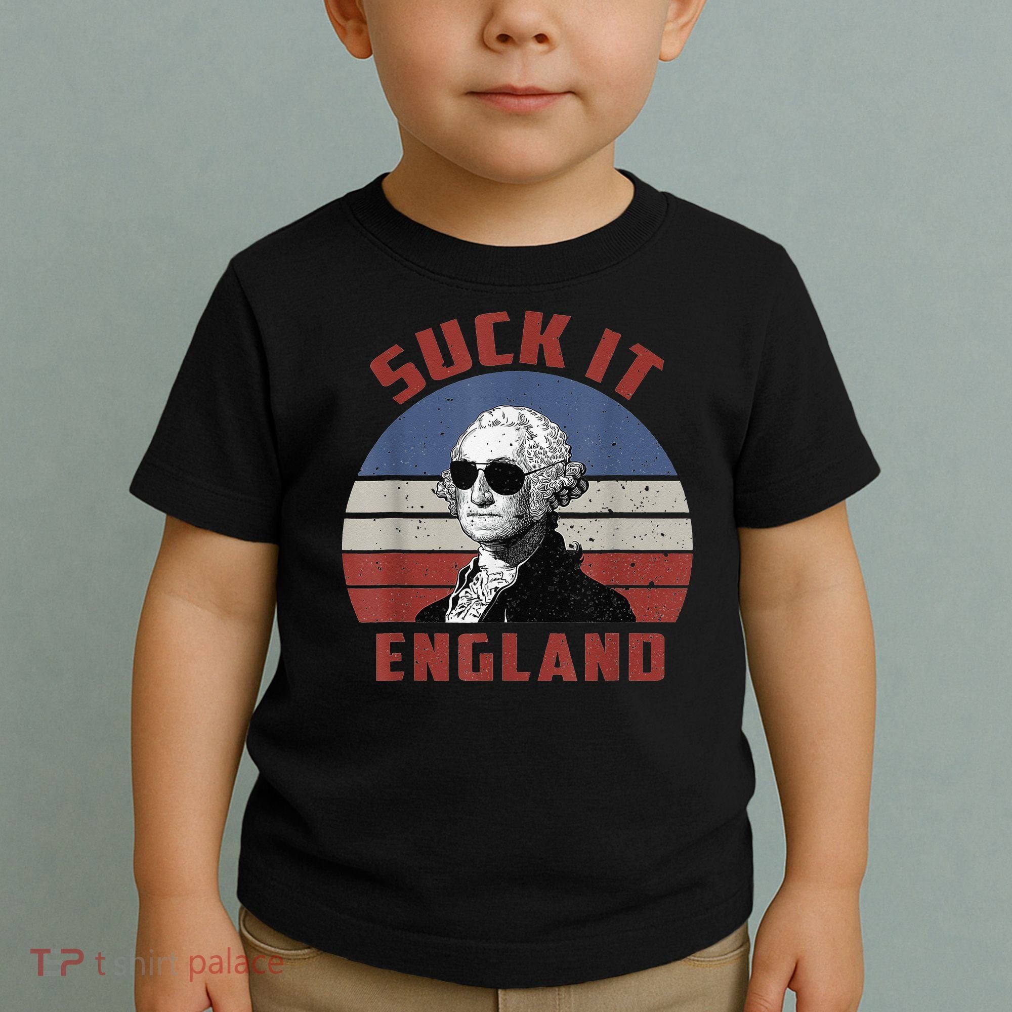 Suck It England Funny 4th of July Toddler T-Shirt