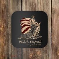 Suck It England Funny 4th Of July George Washington 1776 Coaster thumb 0