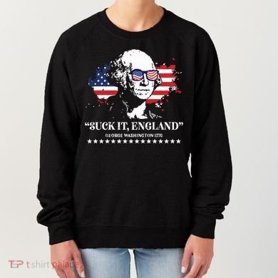 Suck It England George Washington 1776 Women's Sweatshirt