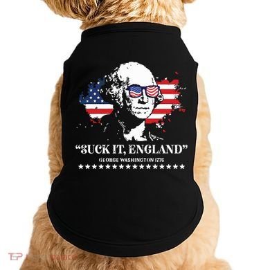 Suck It England George Washington 1776 Doggie Tank
