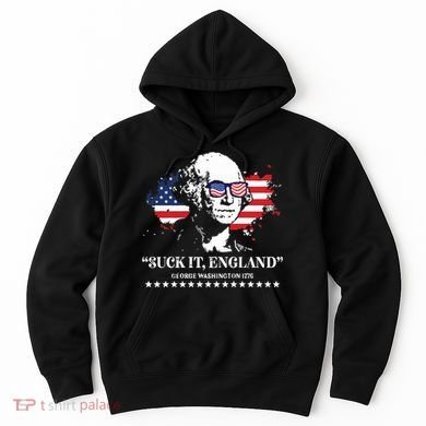 Suck It England George Washington 1776 Hoodie