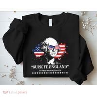 Suck It England George Washington 1776 Sweatshirt thumb 2