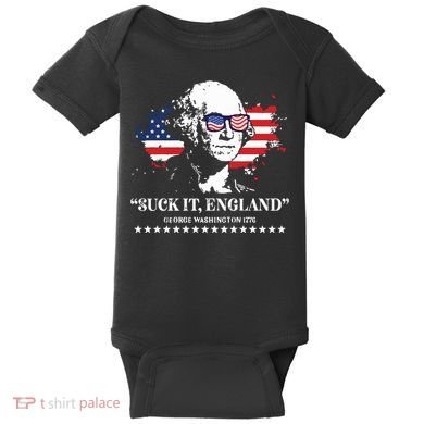 Suck It England George Washington 1776 Baby Bodysuit