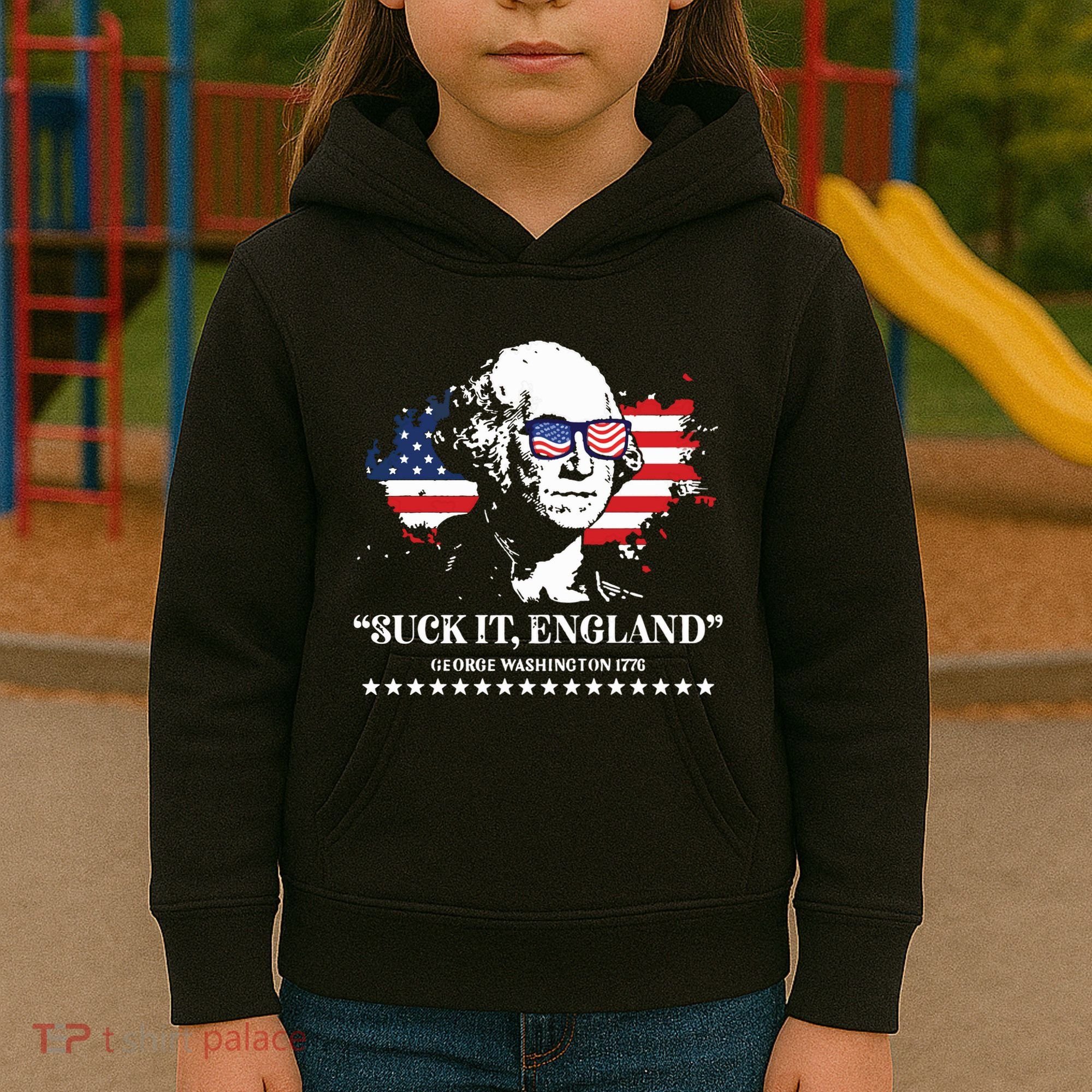 Suck It England George Washington 1776 Kids Hoodie