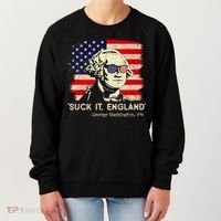 Suck It England Funny 4th Of July Funny George Washington Women's Sweatshirt thumb 0