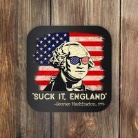 Suck It England Funny 4th Of July Funny George Washington Coaster thumb 0