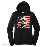Suck It England Funny 4th Of July Funny George Washington Women's Hoodie thumb 0