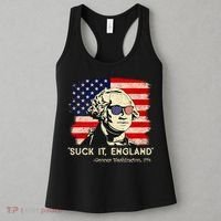 Suck It England Funny 4th Of July Funny George Washington Women's Tank Top thumb 3