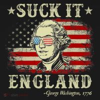 Suck It England Funny 4th Of July George Washington 1776 T-Shirt thumb 7