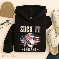 Suck It England Funny 4th Of July George Washington Hoodie thumb 4