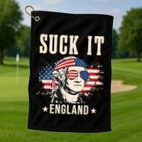 Suck It England Funny 4th Of July George Washington Golf Towel thumb 1