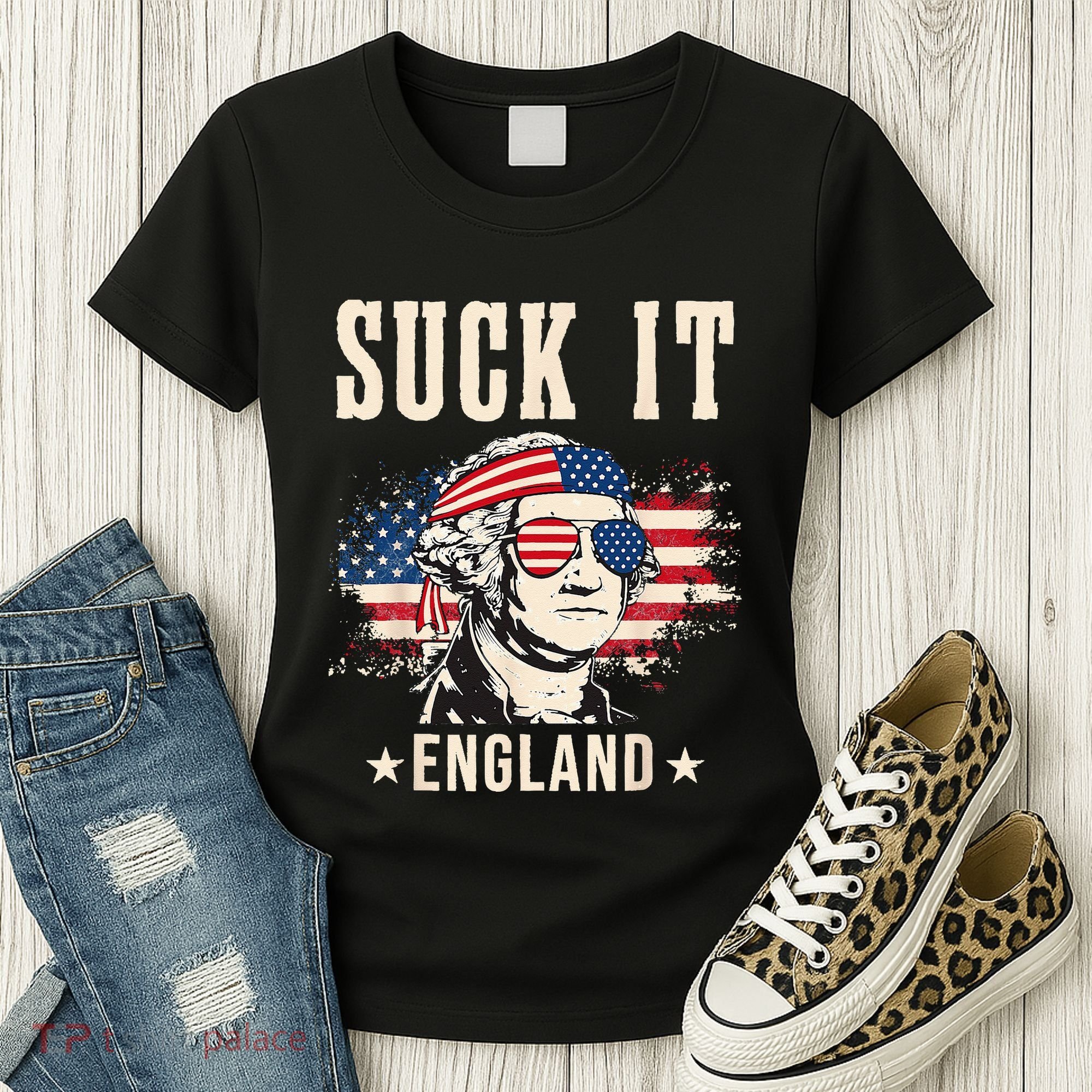 Suck It England Funny 4th Of July George Washington Women's T-Shirt