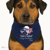 SUCK IT ENGLAND Funny 4th Of July George Washington 1776 USA-Made Doggie Bandana thumb 1