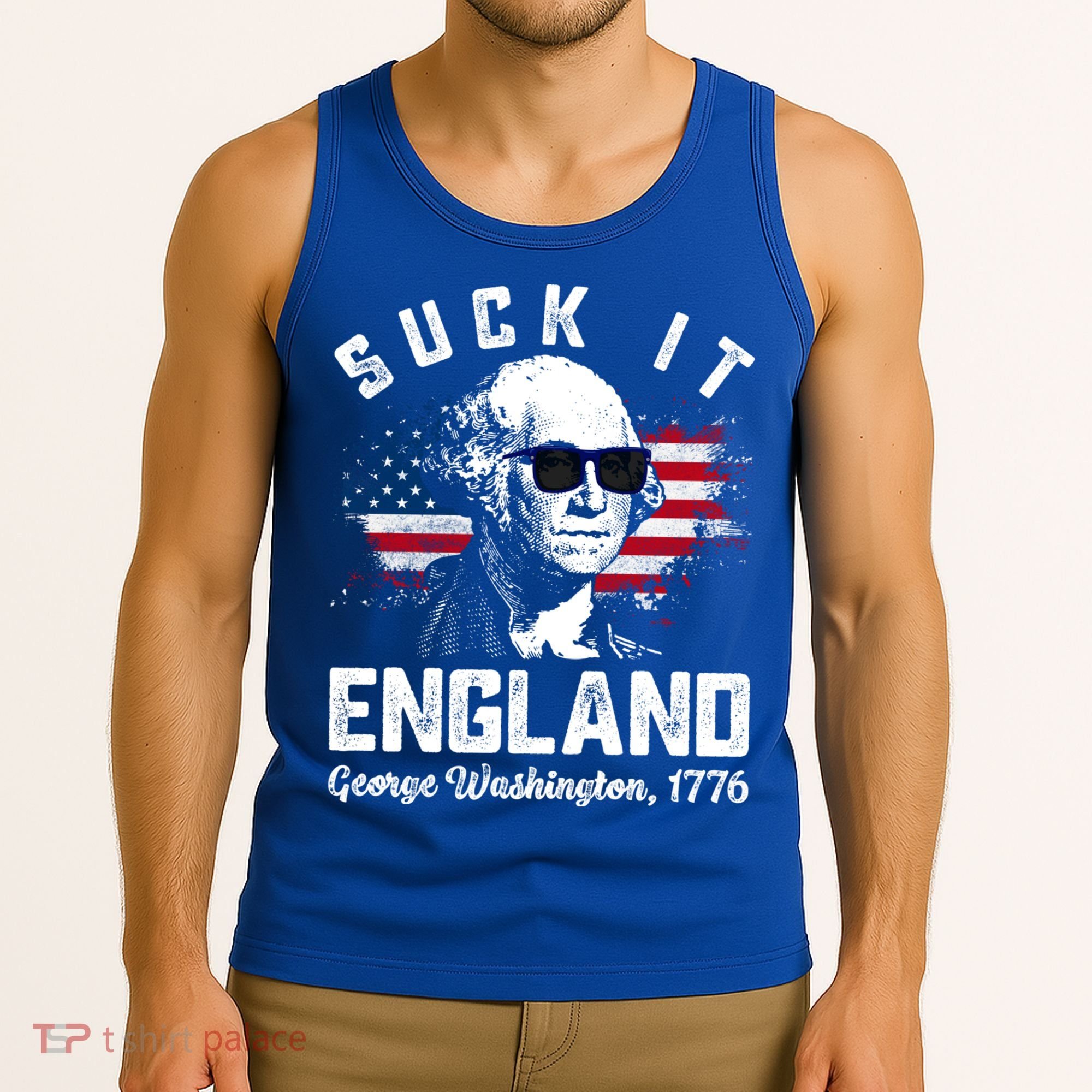 SUCK IT ENGLAND Funny 4th Of July George Washington 1776 Tank Top