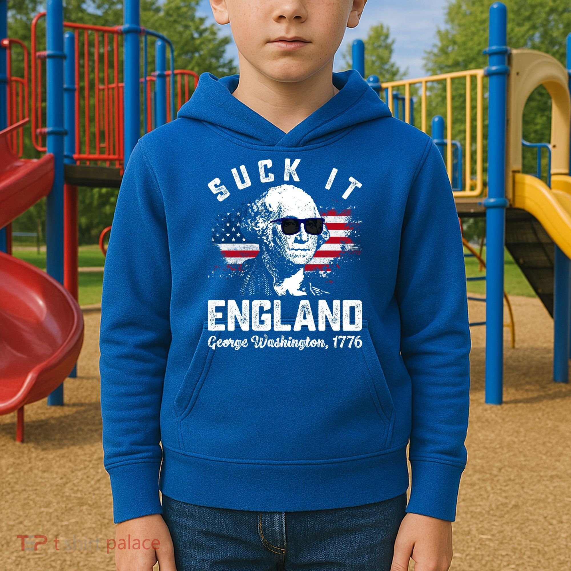 SUCK IT ENGLAND Funny 4th Of July George Washington 1776 Kids Hoodie