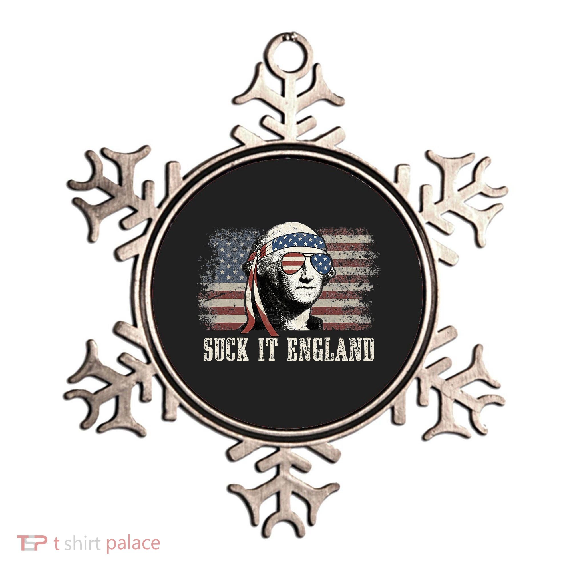 Suck It England Funny 4th Of July George Washington Us Flag Ornament