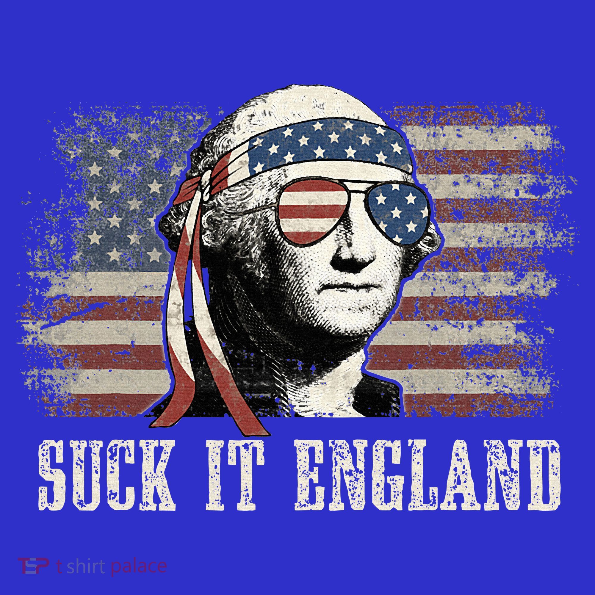 Suck It England Funny 4th Of July George Washington Us Flag T-Shirt