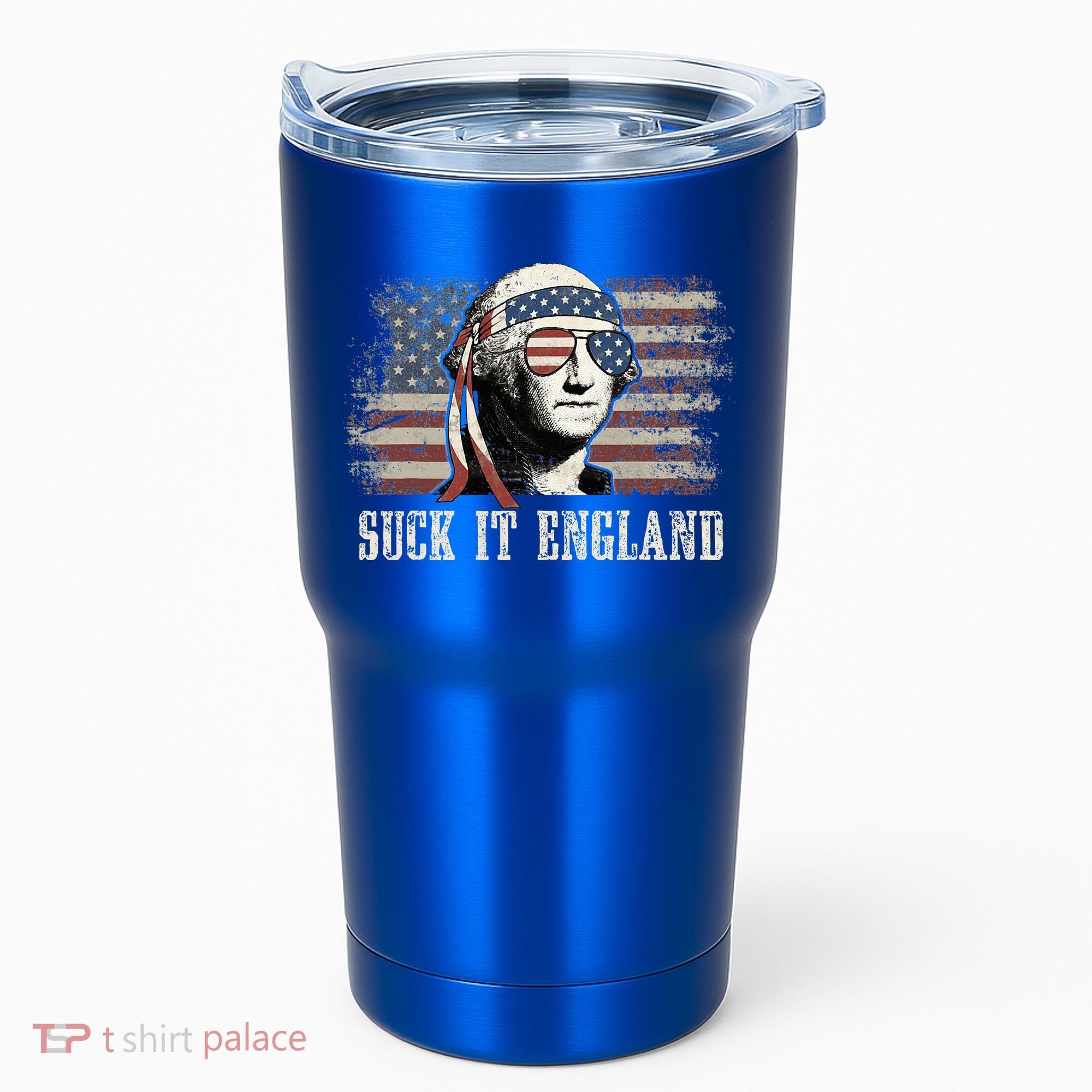 Suck It England Funny 4th Of July George Washington Us Flag Tumbler