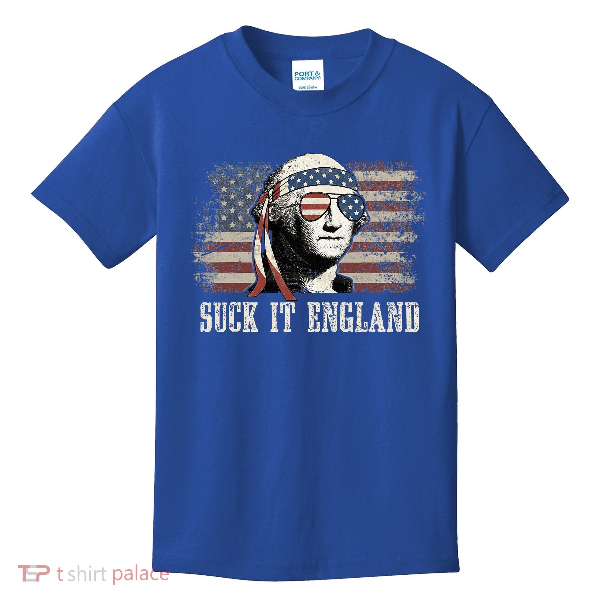 Suck It England Funny 4th Of July George Washington Us Flag Kids T-Shirt