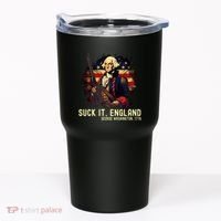 Suck It England George Washington 1776 Tumbler thumb 0