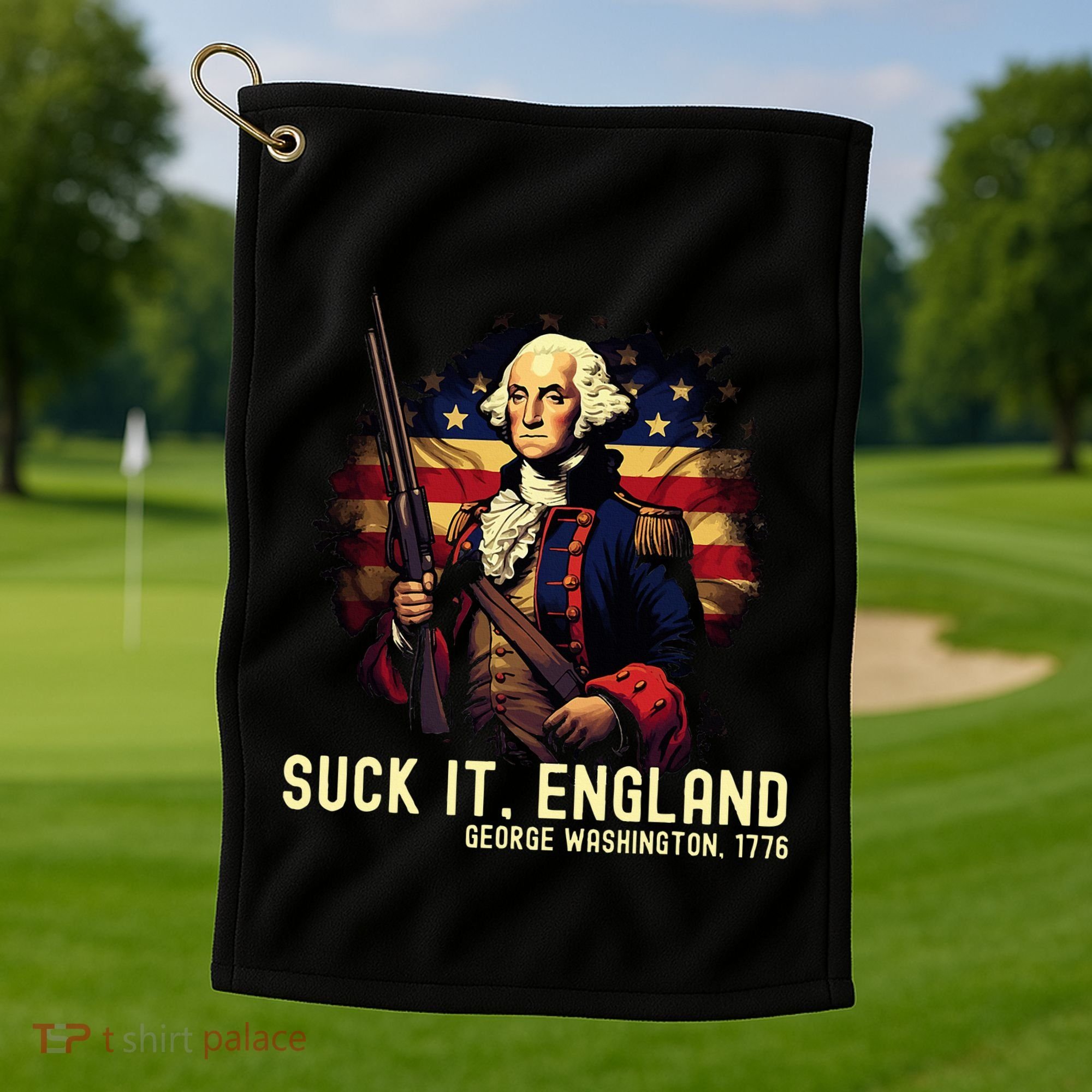 Suck It England George Washington 1776 Golf Towel