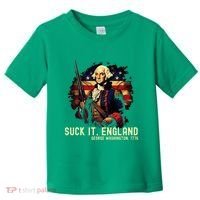 Suck It England George Washington 1776 Toddler T-Shirt thumb 0