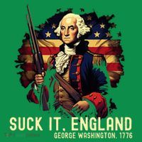 Suck It England George Washington 1776 Toddler T-Shirt thumb 4