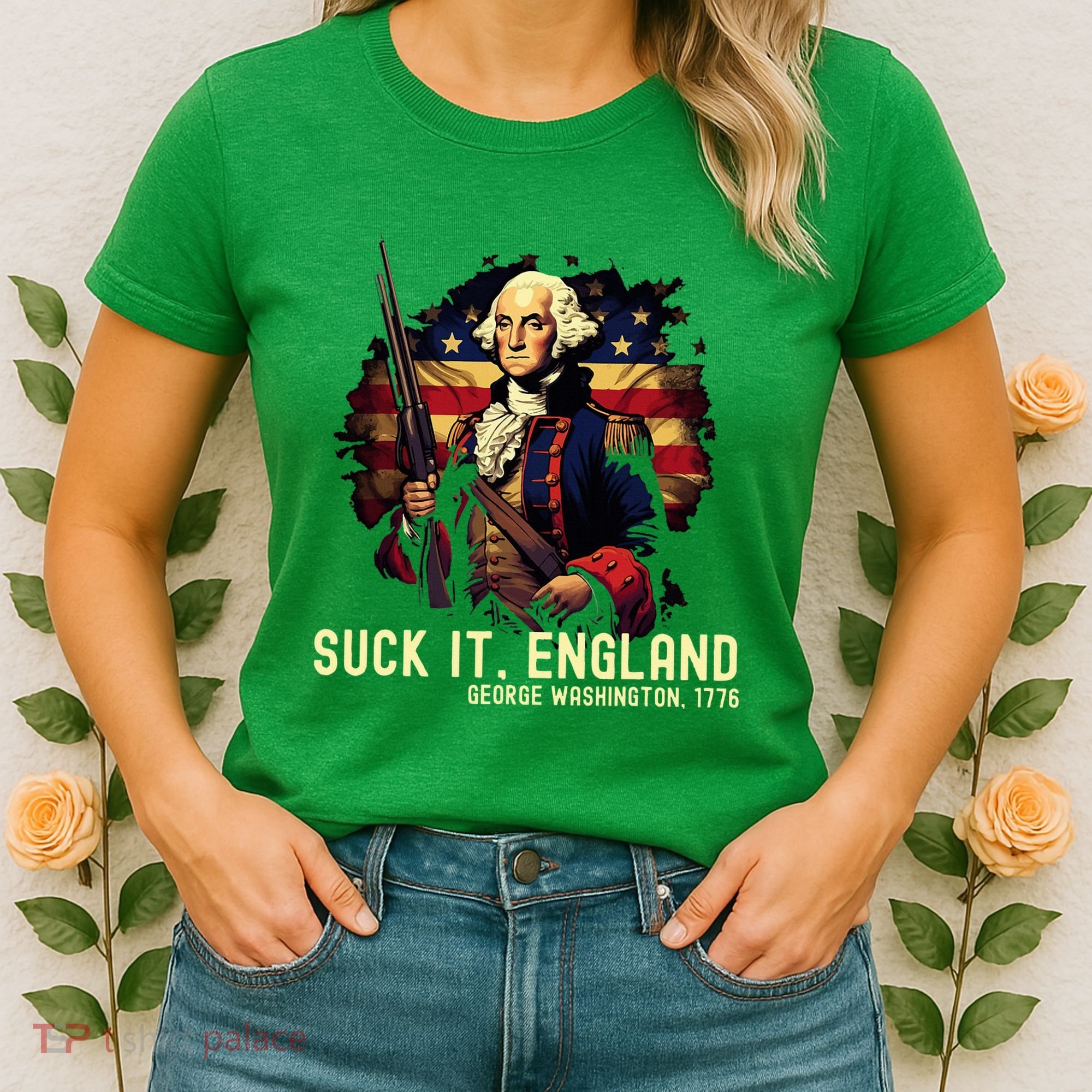 Suck It England George Washington 1776 Women's T-Shirt