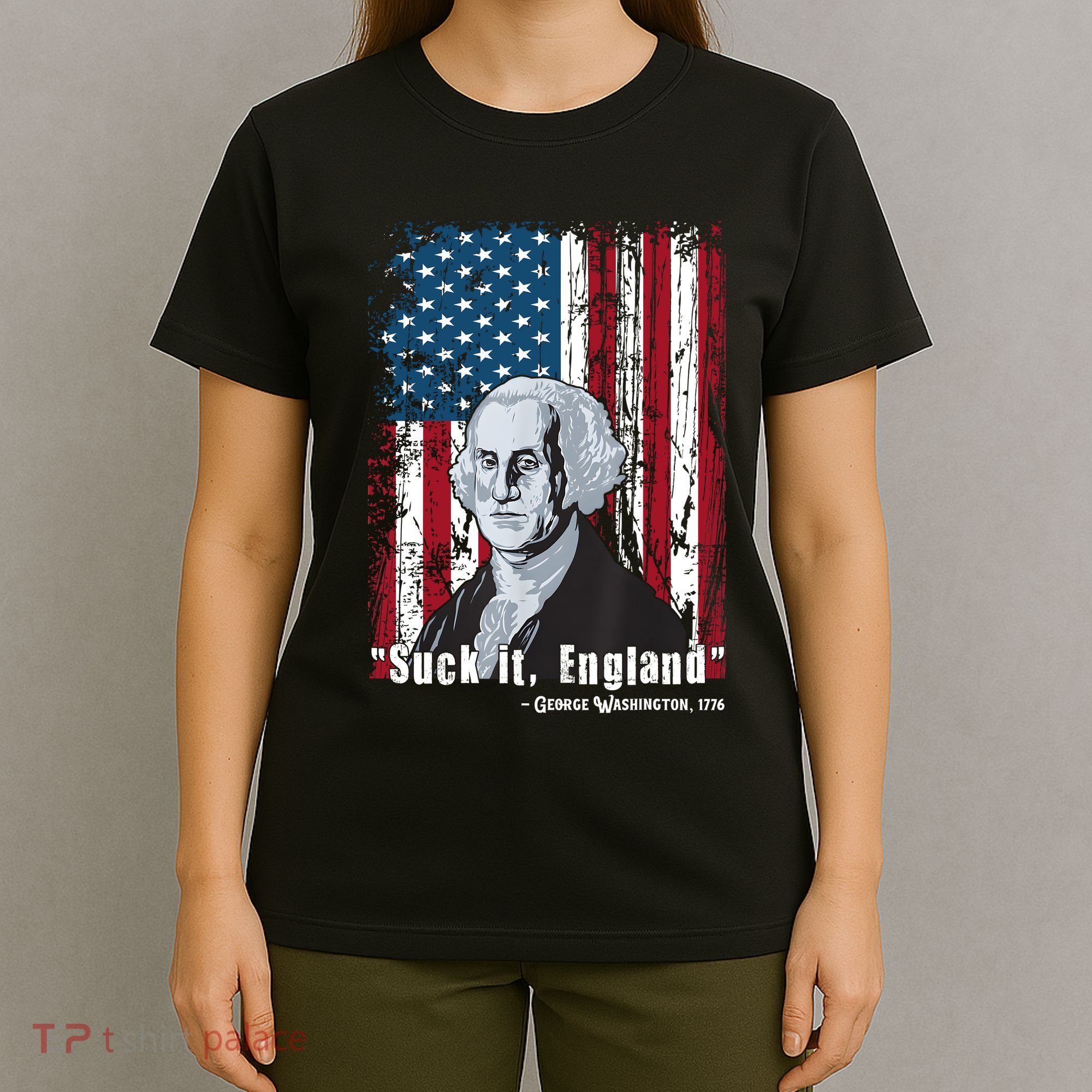 Suck It England Funny 4th Of July George Washington 1776 T-Shirt