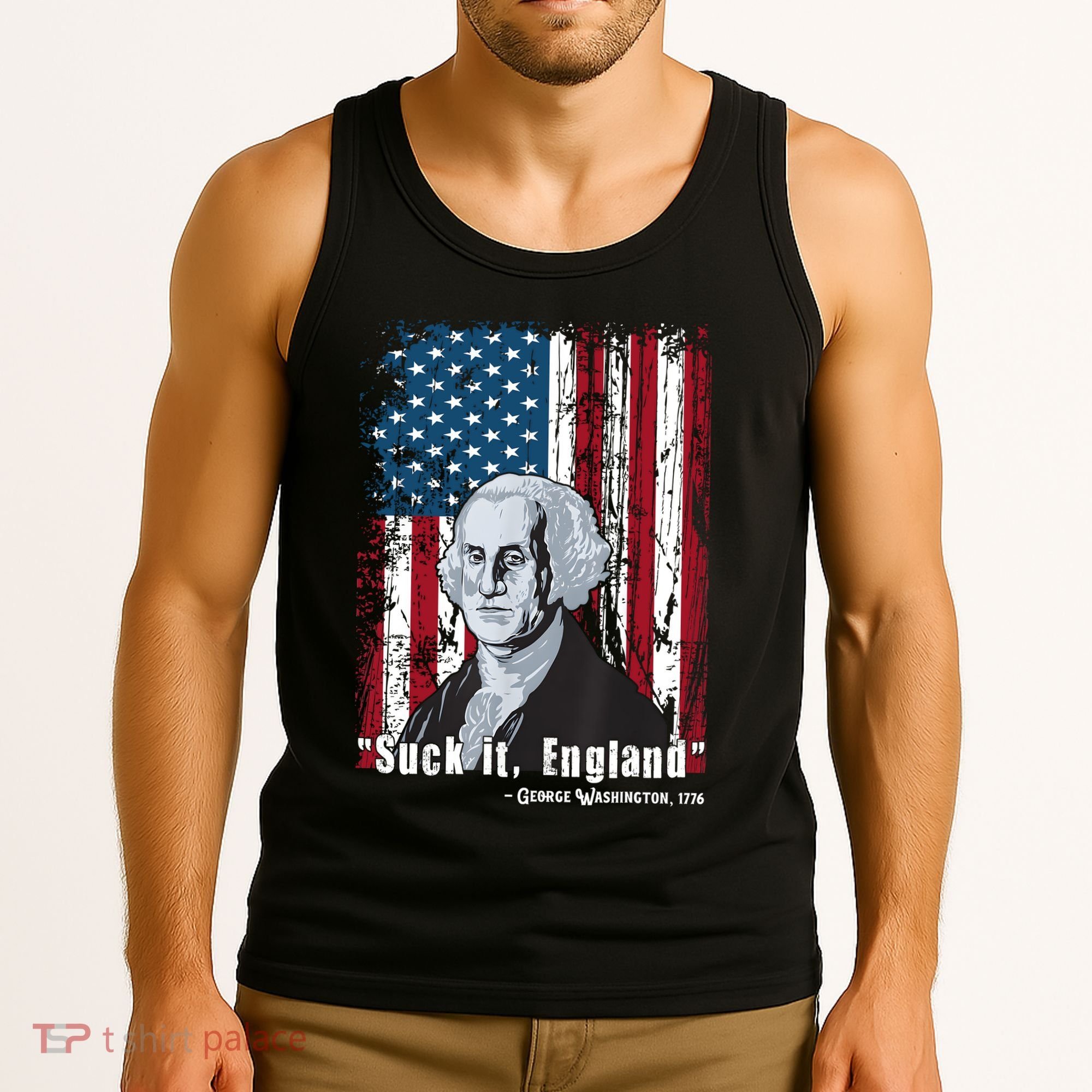 Suck It England Funny 4th Of July George Washington 1776 Tank Top
