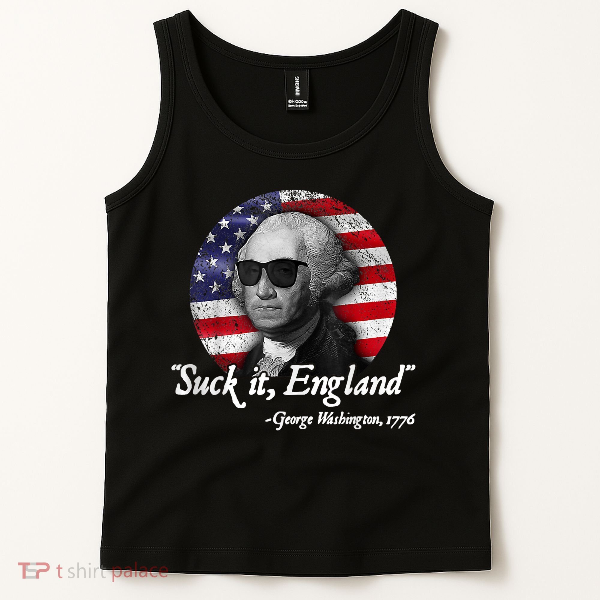 Suck It England Funny 4th Of July George Washington 1776 Tank Top