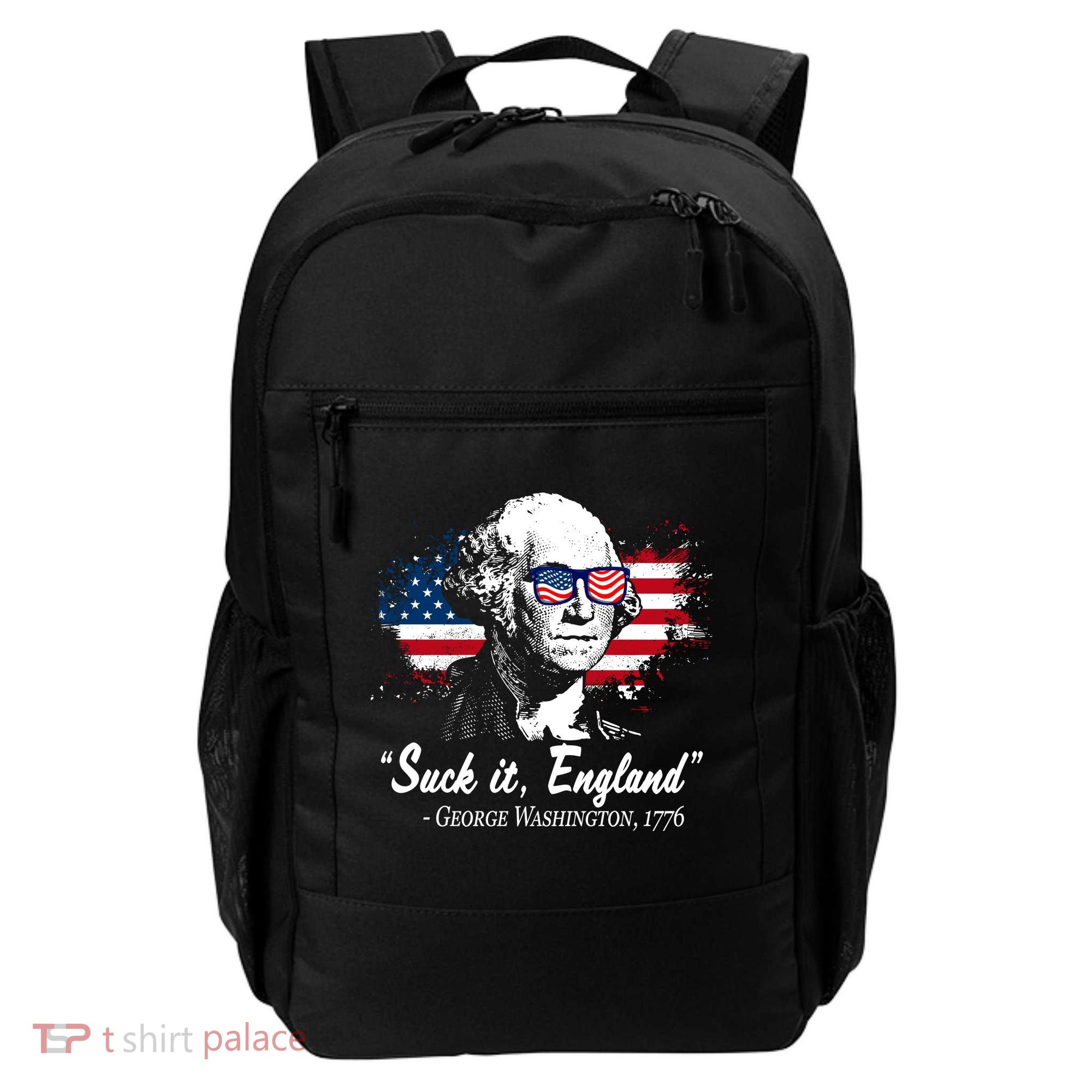 Suck It England Funny 4th Of July George Washington 1776 Backpack