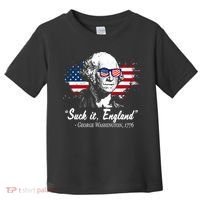 Suck It England Funny 4th Of July George Washington 1776 Toddler T-Shirt thumb 0