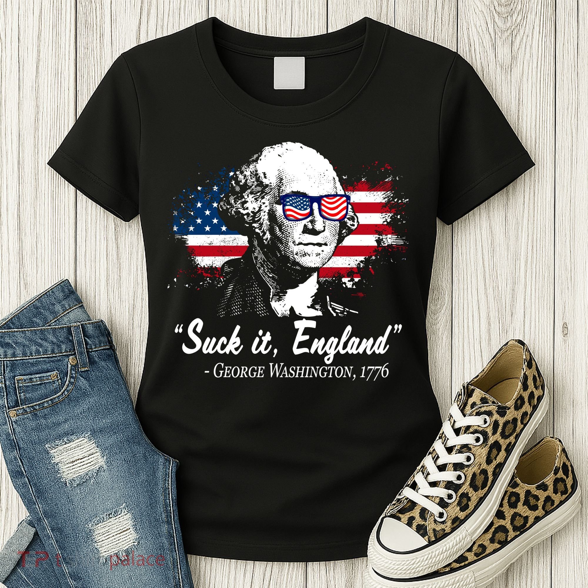 Suck It England Funny 4th Of July George Washington 1776 Women's T-Shirt