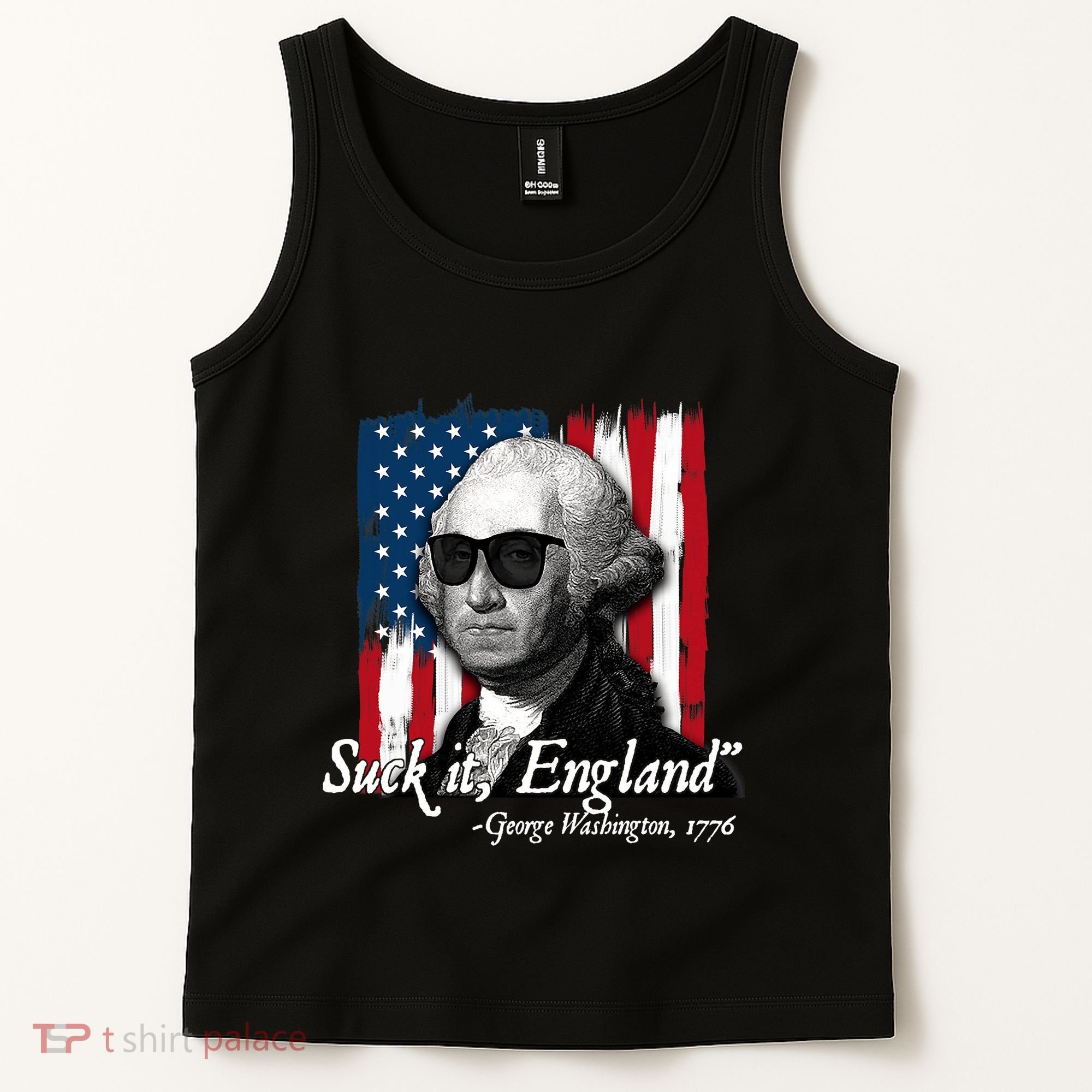 Suck It England Funny George Washington Usa Flag 4th Of July Tank Top