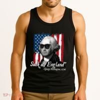 Suck It England Funny George Washington Usa Flag 4th Of July Tank Top thumb 3