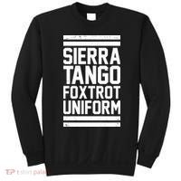 Sierra Tango Foxtrot Uniform STFU Sweatshirt thumb 0